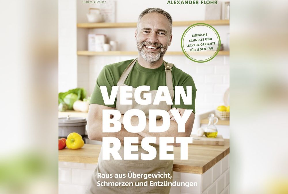Ein Monat vegan: So gelingt der „Vegan Body Reset“