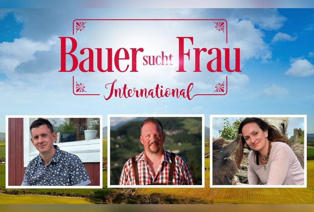 „Bauer sucht Frau International“: Die neuen Landwirte für 2026