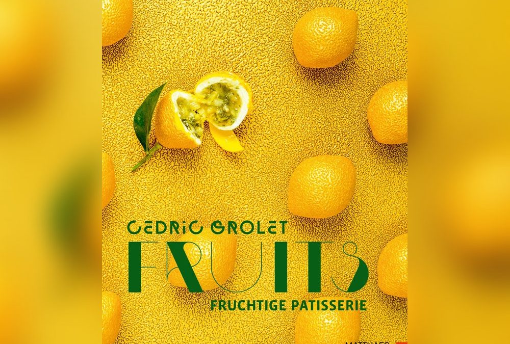 Früchte von Cédric Grolet: So gelingen die Hype-Desserts zu Hause